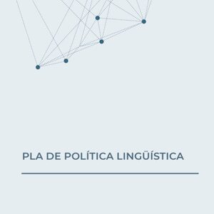 Pla de política lingüística de la Xarxa Vives d’Universitats 