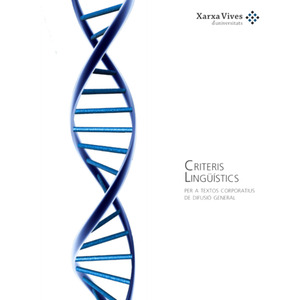 Criteris lingüístics per a textos corporatius de difusió general 