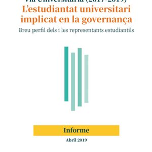 Via Universitària: L’estudiantat universitari implicat en la governança (2017-2019) 