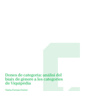 Dones de categoria: anàlisi del biaix de gènere a les categories de Viquipèdia